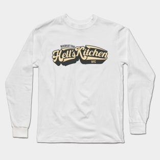 New York Hell´s Kitchen  - Hell´s Kitchen  - Hell´s Kitchen  Manhattan Long Sleeve T-Shirt